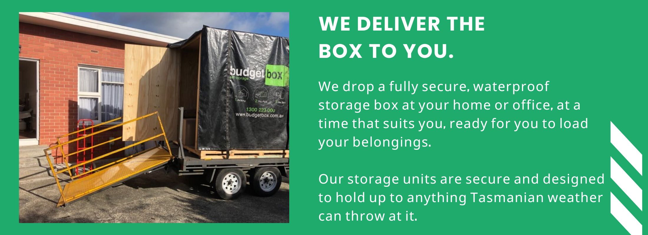 We deliver the box to you. (1)